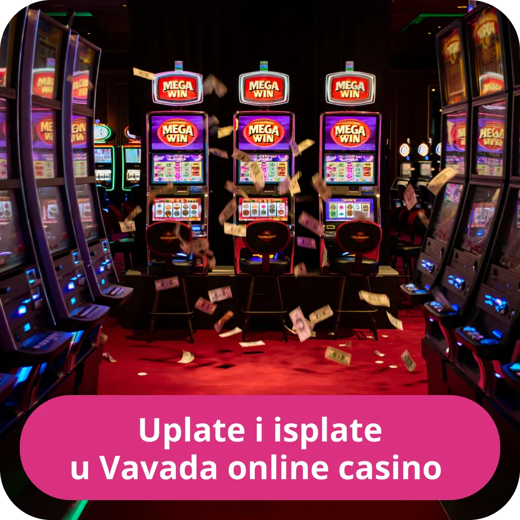 Uplate i isplate u Vavada online casino